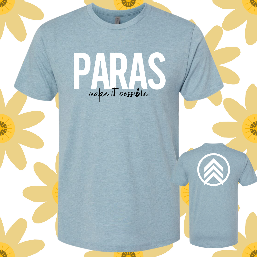 PARAS Make It Possible T-Shirt